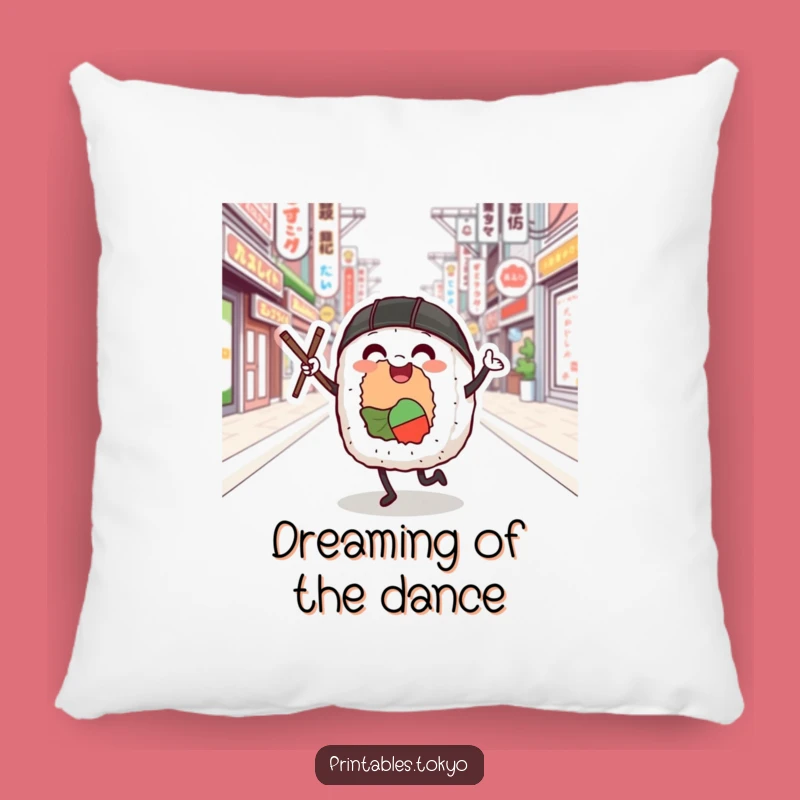 Funny Sushi Roll Dancer Pillow: Cozy Comfort, Tokyo Street Fun, Perfect Funny Gift!