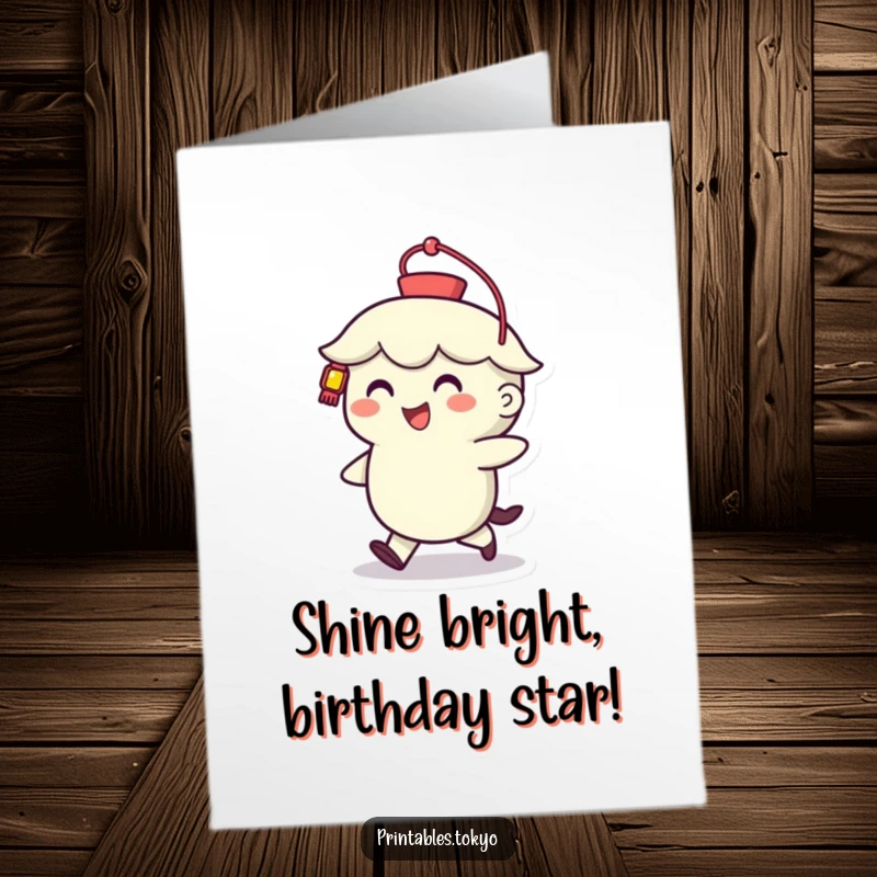 Funny Free Printable Birthday Card featuring a smiling character holding a glowing lantern, ready to walk into a happy celebration.