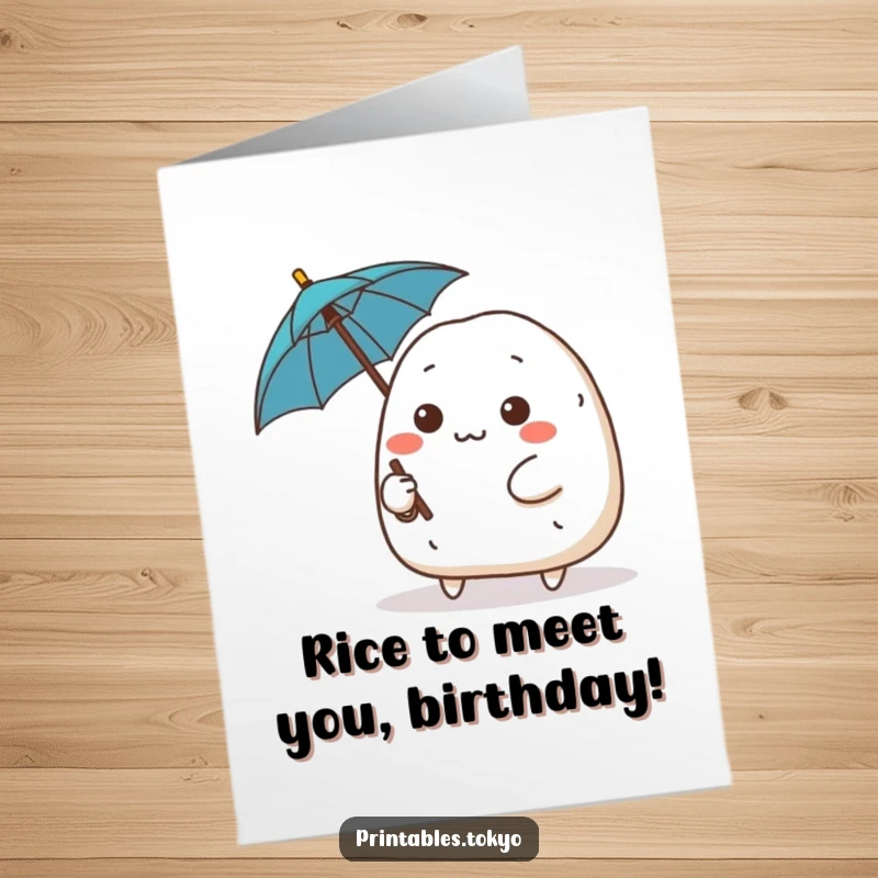 Funny Free Printable Birthday Card: a cute onigiri character with a determined look holding a tiny umbrella.