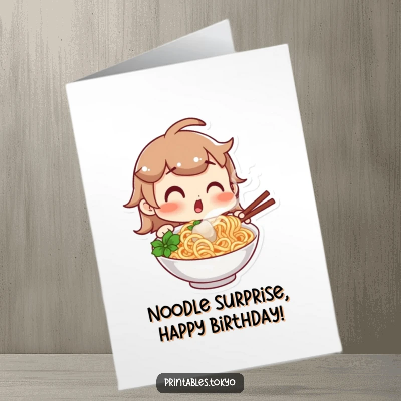 Funny Free Printable Birthday Card: Character with a shocked expression looking at a steaming hot bowl of delicious noodles.