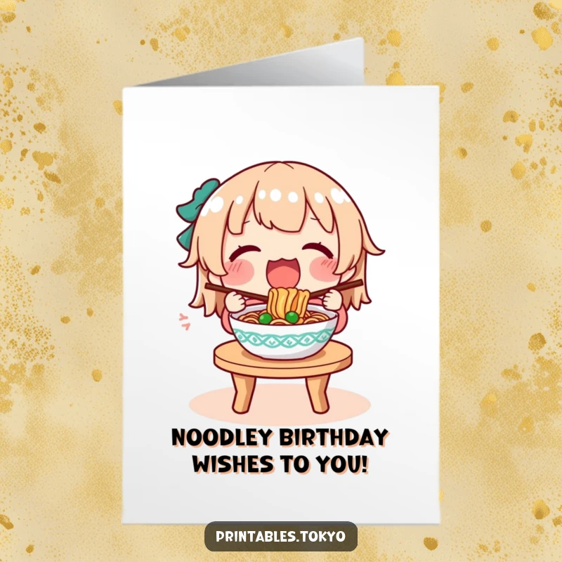 Funny Free Printable Birthday Card: A character enthusiastically devours a steaming bowl of noodles at a small table, celebrating with joy.