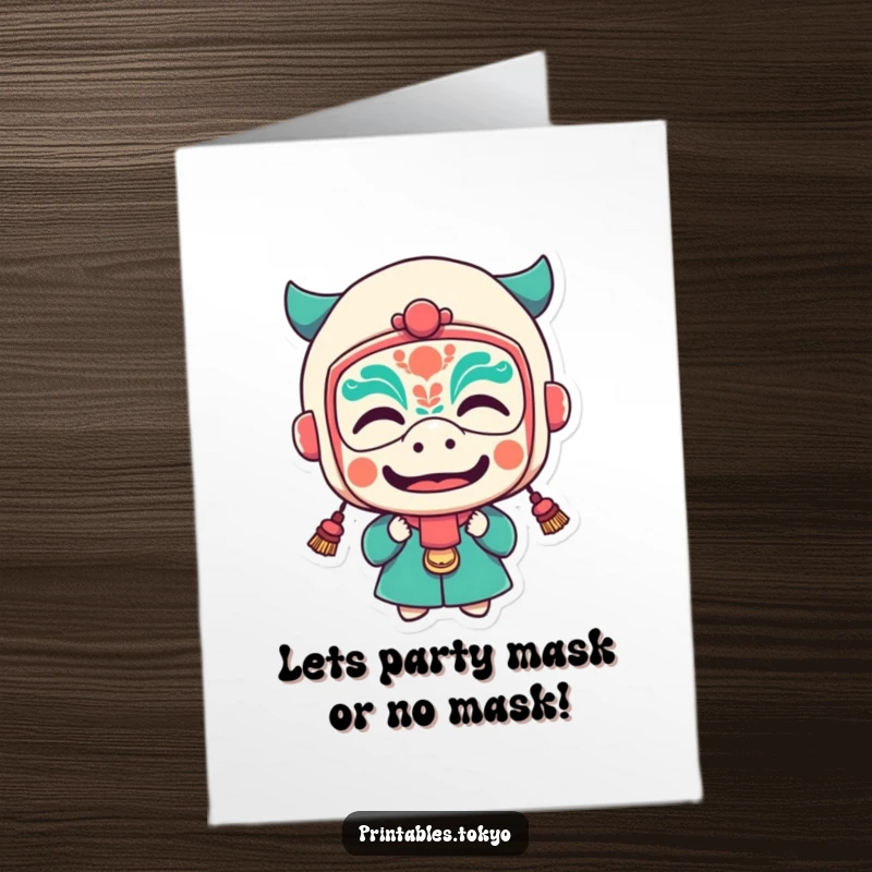 Funny Free Printable Congratulations Card: Character in a tiny festival mask pulling a funny face, celebrating a proud achievement with mirth.