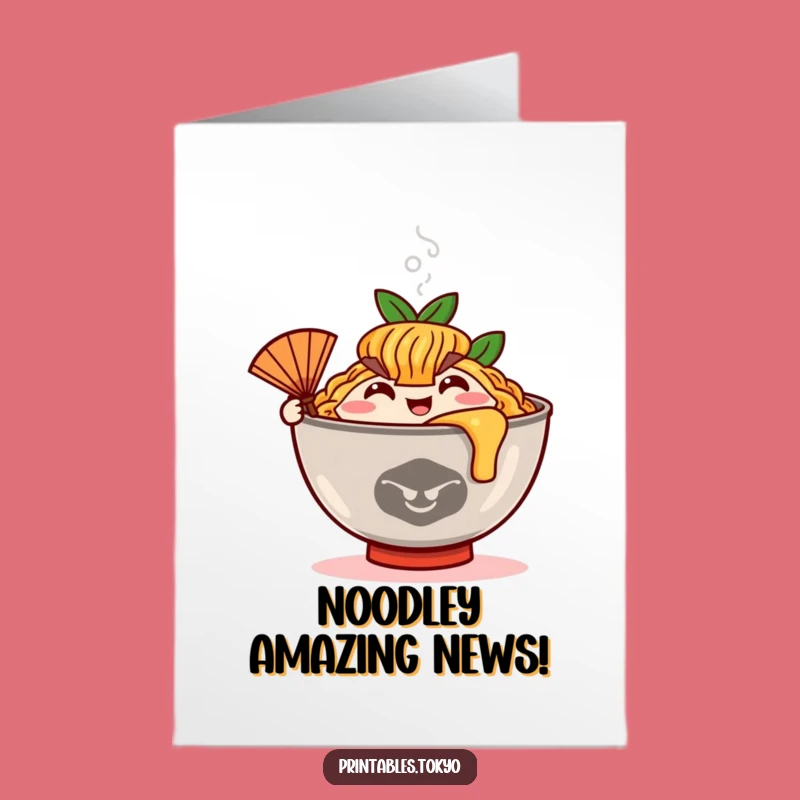 Free Printable Ramen Congrats Card: Humorous Noodle Celebration Gift