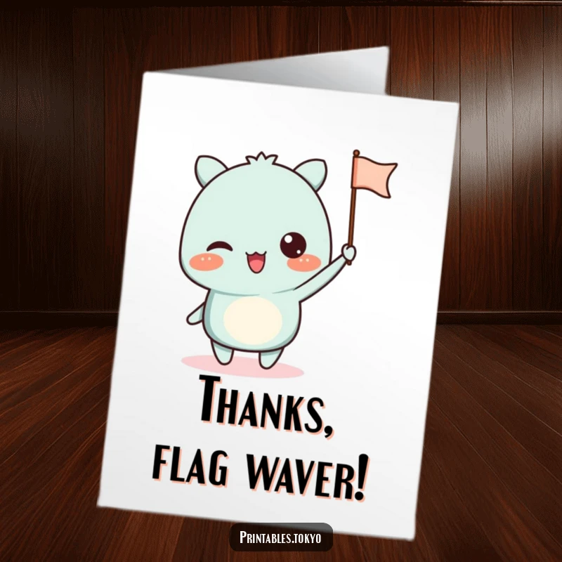 Funny Free Printable Thank You Card: Joyful character excitedly waving a small, decorated paper flag to express thanks.