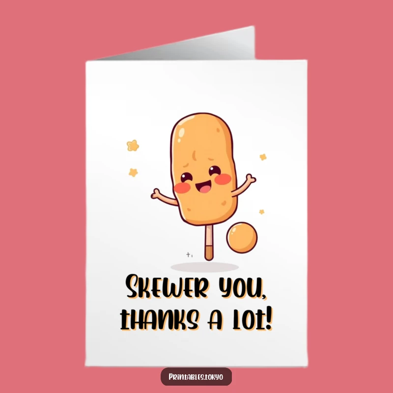 Free Printable Yakitori Thank You Card: Funny Bouncing Skewer, Downloadable Gratitude Gift